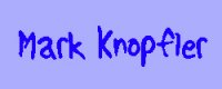 Mark Knopfler